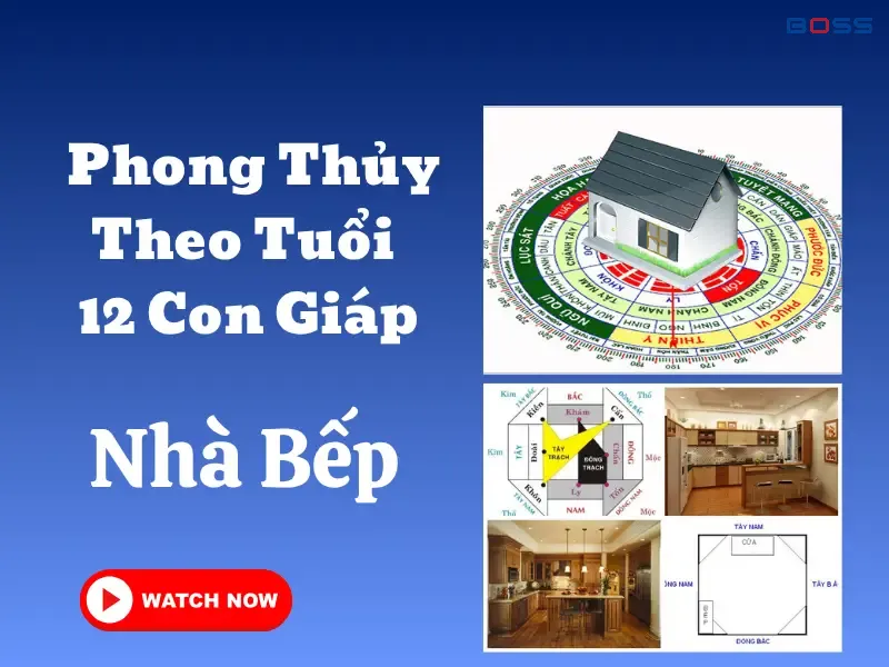 Phong thủy nhà bếp theo tuổi 12 con giáp