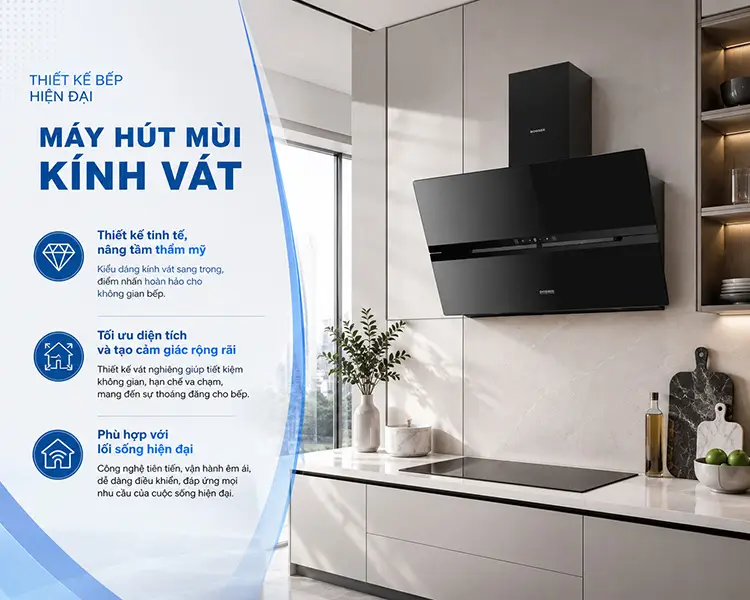 Máy hút mùi thiết kế kính vát trong không gian bếp hiện đại