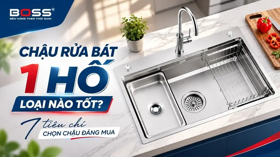 Chậu rửa bát 1 hố loại nào tốt
